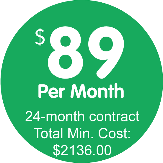 $89.00 per month. 24-Month contract. Total Minimum Cost: $2136.00